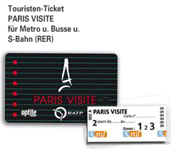 Touristenticket Paris Visite fŸr 1-5 Tage fŸr Metro, Bus und S-Bahn (RER) und Rabatte auf einige Eintritte etc.